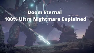 Doom Eternal 100% Ultra Nightmare Speedrun Explained (Old Route)