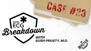 Case #23 | ECG Breakdown