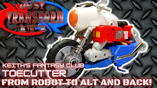 JUST TRANSFORM IT!: Keith's Fantasy Club Toecutter (Cy-Kill)