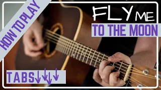 HOW TO PLAY FLY ME TO THE MOON on GUITAR | TUTORIAL