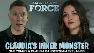 CLAUDIA’S INNER MONSTER | The Tommy & Claudia DANGER TEAM Explained | Power Book IV Force