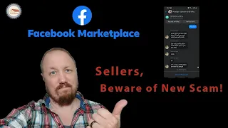 Facebook Marketplace Scam - Sellers Beware!