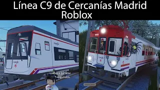 C9 de Renfe Cercanías Madrid (Roblox) - Avances importantes