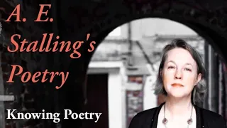 A. E. Stalling's Poetry