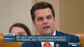 Rep. Matt Gaetz associate pleads guilty to sex trafficking charges