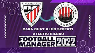 Cara Membuat Tim Seperti Athletic Bilbao di Football Manager 2022