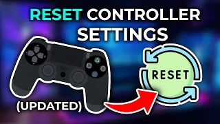 How Reset Controller Settings On Steam - Updated