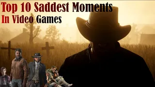 Top 10 Saddest Moments in Video Games