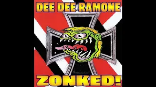Dee Dee Ramone - Zonked! (1997) (FULL ALBUM)