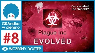 Plague Inc: Evolved PL #8 - GRAmy! | Zombifikacja pełną lamą