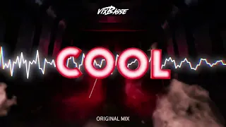 VixBasse - Cool (Original Mix)