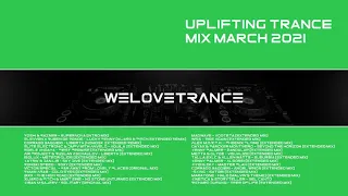 Uplifting Trance Mix March 2021