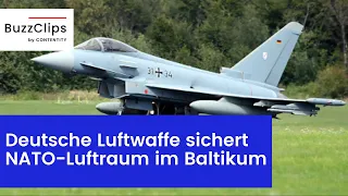 Deutsche Luftwaffe sichert jetzt NATO Luftraum im Baltikum