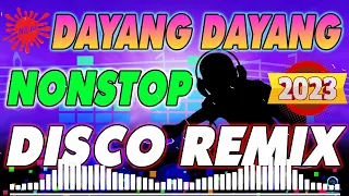 🇵🇭 [ NEW ] DAYANG DAYANG 💥💥 MAX SURBAN DISCO CHA CHA NONSTOP REMIX 💥💥 NONSTOP DISCO REMIX