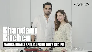 Mahira Khan Teaches Humayun Saeed Her Special Fried Egg Recipe | Kashmir Khaana Kahani | Mashion