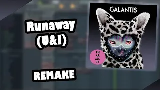 How Galantis Made Runaway (U&I) | Remake