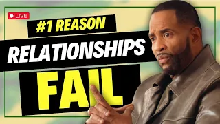 #1 Reason Relationships Fail || Coach Ken Canion
