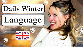 DAILY English! ❄️🇬🇧 | Pronunciation tips 🗣️| English by the Seasons 🍂⛅️❄️ | British culture 🇬🇧