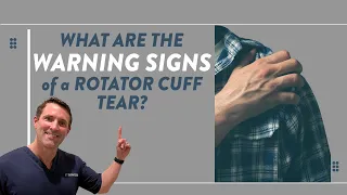 What are warning signs of a rotator cuff tear?