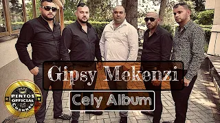 Gipsy Mekenzi Cely Album 2022