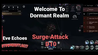 Eve Echoes: Welcome To Dormant Realm: Surge Attack D10 + Fittings