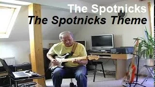 The Spotnicks Theme (The Spotnicks)