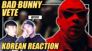 🔥(ENG) KOREAN Rappers react to BAD BUNNY - VETE 🔥