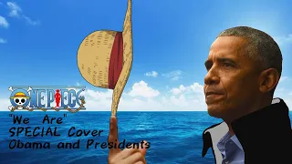 One Piece - We Are America - Obama Cover Parody [AMV] - Presidents