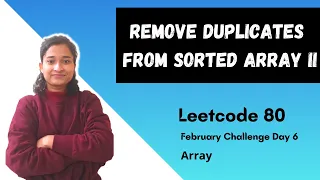 Remove Duplicates from Sorted Array II | Leetcode 80 | Array