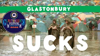 The Worst Things About Glastonbury