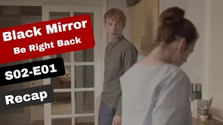 Black Mirror | Be Right Back | Season 2 Episode 1 Recap