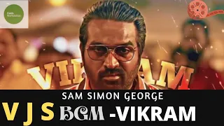 VIKRAM - Vijay Sethupathi Entry BGM || SAM SIMON GEORGE | MIX --Kamal | Anirudh