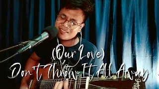Don't Throw It All Away (Our Love) - Bee Gees | Andy Gibb (Cover) Harold Lumandaz