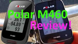 Polar M460 In Depth Review and comparison vs Garmin vs Bryton