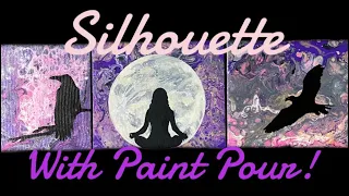 Silhouette With Paint Pour, Time Lapse of Middle Painting 🖼️
