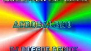 Danijay feat. Roby Rossini - Arcobaleno(Dj Robbie Remix 3)(Danijay Mastering)