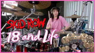 18 And Life - Skid Row || Drum cover by KALONICA NICX