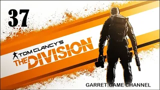 Tom Clancy's The Division. 37 серия. Выживание #2