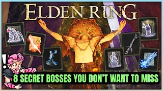 Elden Ring - 8 AMAZING Optional Bosses You Don't Want to Miss - Hidden Weapons & Armor Location!