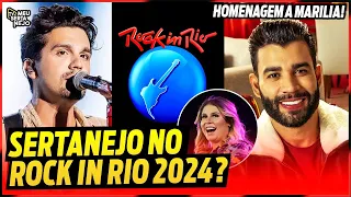 GUSTTAVO LIMA e LUAN SANTANA e outros no ROCK in RIO 2024? Novidades sobre o Sertanejo no Evento!