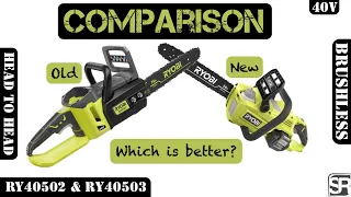 Ryobi 40-Volt 14" Brushless Chain Saws - Old vs New! - RY40502 and RY40503 What a difference!
