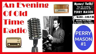All Night Old Time Radio Shows | Perry Mason #1! | Classic Thriller Radio Shows | 3+ Hours!