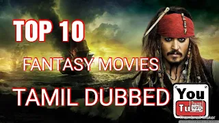 😍Top 10 tamil dubbed fantasy movies ilst # kutty movies