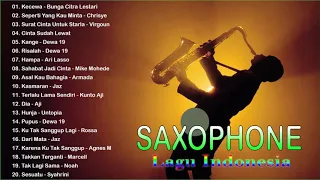 Asal Kau Bahagia, Cinta Luar Biasa 🔊 Saxophone Lagu Indonesia Paling Enak Di Denga