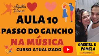 💃🕺Aula 10 do curso de Sertanejo Universitário - TURMA ZERO.  🎹🎼 PASSO DO GANCHO🎹🎼NA MÚSICA