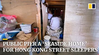 Hong Kong street sleepers build makeshift village near the sea at Kwun Tong public pier