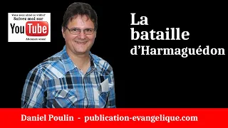 La bataille d’Harmaguédon - Daniel Poulin