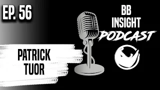 Intervista a Patrick Tuor | BBIP Ep. 56