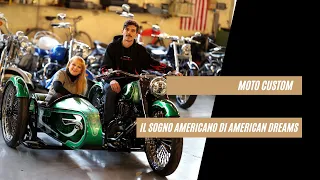 Moto custom americane: il sogno Made in USA di American Dreams