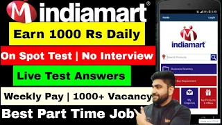 Indimart | Live Test Answer | Work From Home Jobs | Online Jobs at Home | Best Part Time Job | Jobs